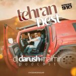 دانلود ریمیکس دی جی داریوش مالمیر تهران بست 910