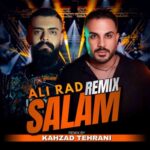 دانلود ریمیکس علیراد سلام