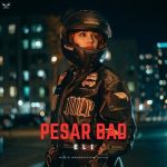 دانلود آهنگ الی پسر بد